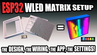 16x16 LED Matrix Setup with WLED and ESP32, BEST Enclosure Design!