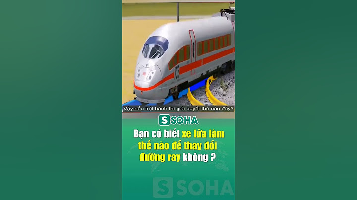 Ai duyệt dự toán sửa chữa tàu hỏa năm 2024