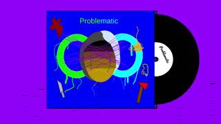 Problematic [Clean]