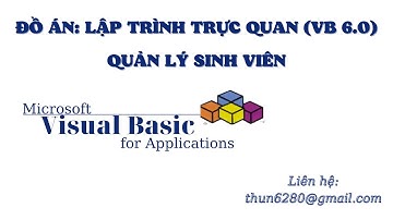 Đồ án: Lập trình trực quan (VB 6.0) - Quản lý sinh viên - B2