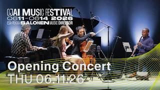 Opening Concert: QUARTET FOR THE END OF TIME | THU 6.11.26
THU, June 11, 2026
8:00PM PST – QUARTET FOR THE END OF TIME
Join us for the opening night of the 80th Ojai Music Festival. This year, we welcome renowned composer and conductor Esa-Pekka Salonen as Music Director.
Geneva Lewis violin | Jay Campbell cello | Conor Hanick piano | Anthony McGill clarinet |
Attacca Quartet: Amy Schroeder and Domenic Salerni violin | Nathan Schram viola | Andrew Yee cello
Reena ESMAIL Darshan, III. Charukeshi
Esa-Pekka SALONEN Drømmelogikk (U.S. Premiere)
John ADAMS Selections from Visions fugitives (World Premiere)
song without words
il testardo
Esa-Pekka SALONEN Homunculus
Olivier MESSIAEN Quartet for the End of Time Opening Concert: QUARTET FOR THE END OF TIME | THU 6.11.26