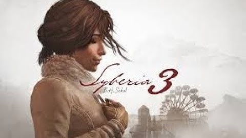 Syberia 3 на русском 🌹 Часть 2 🌹 Очистка воды