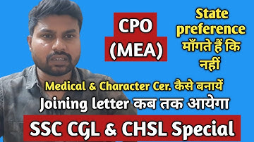 ssc cgl chsl joining full process | Medical & Character Certificate | Central Passport Offices(MEA)