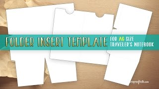 Famous Folder Insert Template for A6 Size Traveler's Notebook Profile