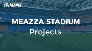 Mapesoil technology for San Siro Stadium