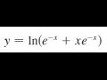 y = ln(e^-x + xe^-x), Differentiate the function