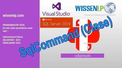 ADO.NET Clases sqlconnection y clase sqlcommand | Parte 2 | PROGRAMACION TOTAL