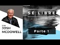 Conferencia Sé Libre - Josh McDowell (Parte 1) | Set Free Conference - Josh McDowel (Part 1)