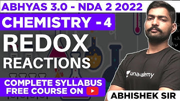 Redox Reactions - Chemistry For NDA Exam | Abhyas 3.0 Complete Batch For NDA 2 2022 | Sumit Sir