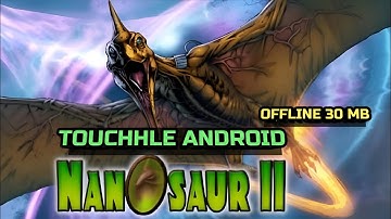 Nanosaur 2 v1.0.0 (iOS games) Touchhle Android Gameplay offline 