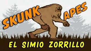 Skunk Apes " El Simio Zorrillo" / Criptozoologia / SR.MISTERIO