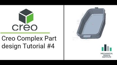 Creo Complex Part design Tutorial #4