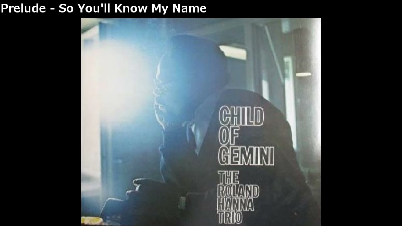 The Roland Hanna Trio Child Of Gemini チャイルド オブ ジェミニ