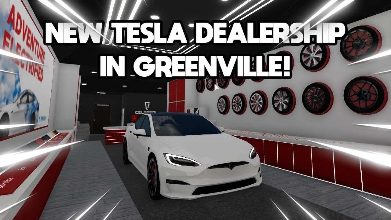 NEW GREENVILLE UPDATE! NEW TESLA DEALERSHIP! YouTube