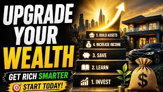 Upgrade Your Wealth: 10 Habits That Will Make You Rich Faster 💰#UpgradeYourWealth #WealthCode #Money