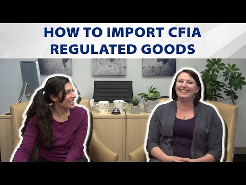 How To Import CFIA Regulated Goods (Trailer) | PCB Learning Center | On-Demand Course