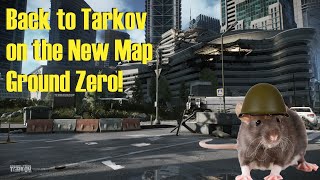 New Tarkov Map Ground Zero with the Boys Wealth