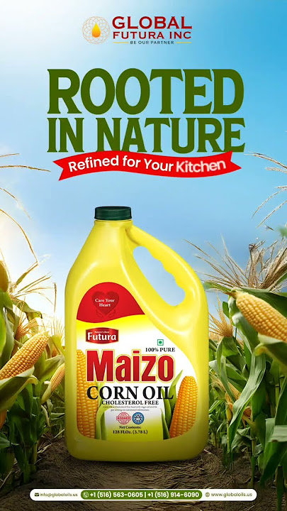 Maizo Corn Oil | Pure Goodness in Every Drop | Global Futura