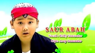 RAFLY SUNANDAR - SAUR ABAH ( MUSIK VIDEO LIRIK )