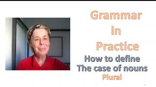 The short course of Slovak grammar- 4. How to define the case of nouns in Slovak language.
