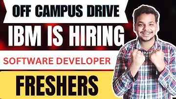 IBM Hiring Announced | Software Developer | OFF Campus Drive For Freshers | IBM Hiring 2025