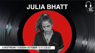 Julia Bhatt x Play Too Much