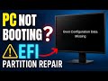 How to Fix PC not Opening After Pressing Power Button ✅ EFI Partition Repair