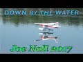 Down by the Water - Joe Nall 2017