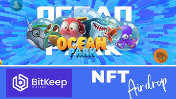OCEANPARK NFT BITKEEP AIRDROP | PAANO I-CHECK KUNG NAKAKKUHA KAYO? #nanaysvlog  #bitkeepwallet