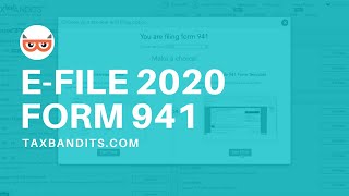 How to File IRS Form 941 for 2020 with TaxBandits