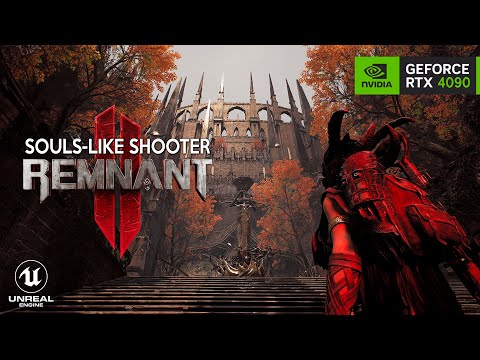 REMNANT 2 First 1 Hour of Gameplay in Unreal Engine 5 | New DARK SOULS WITH GUNS RTX 4090 4K 2023