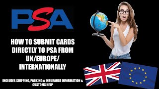 How to Submit Cards Directly to PSA from UK/Europe/Internationally (+ Shipping/Customs Help)