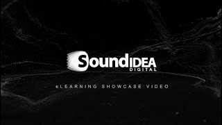 Sound Idea Digital - eLearning Showcase Video