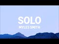 Myles Smith - Solo (Lyrics)