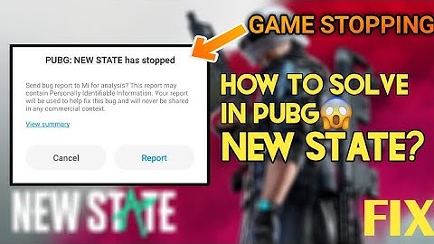 How To Solve Keep Stopping Error In PUBG New State | कैसे सॉल्व करे इस Pubg के Error को | 100% Real