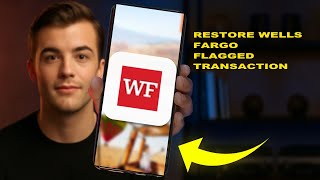 How To Restore Wells Fargo Flagged Transaction 2025 (QUICK FIX) (2026)