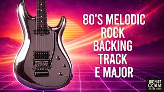 80's Melodic Rock Backing Track E Major - Guitar Jam 120 BPM