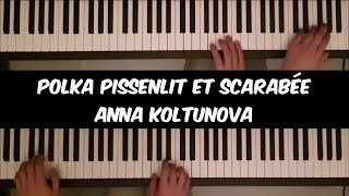 Polka pissenlit et scarabée - Anna Koltunova (4 mains)