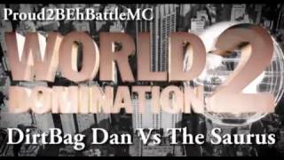 KOTD - The Saurus vs Dirtbag Dan (Proud2BEhBattleMC WD2)