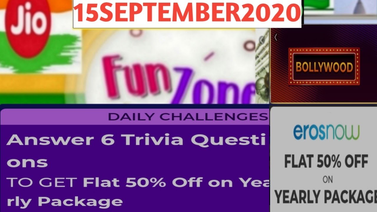 Myjio funzone Trivia Quiz Answers Today/15SEPTEMBER2020/Win Flat 50% off yearlypackage from erosnow.