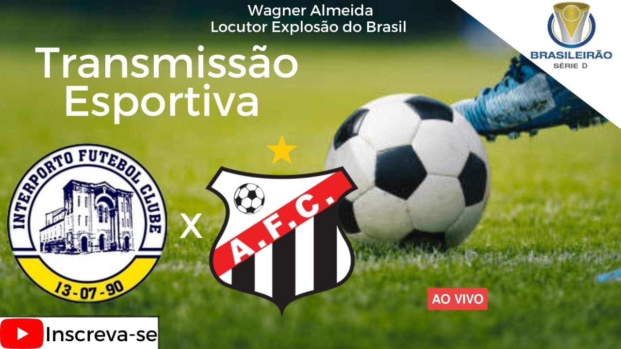 Interporto X Anápolis-GO  Campeonato Brasileiro Série D - 2023 (NARRAÇÃO)  