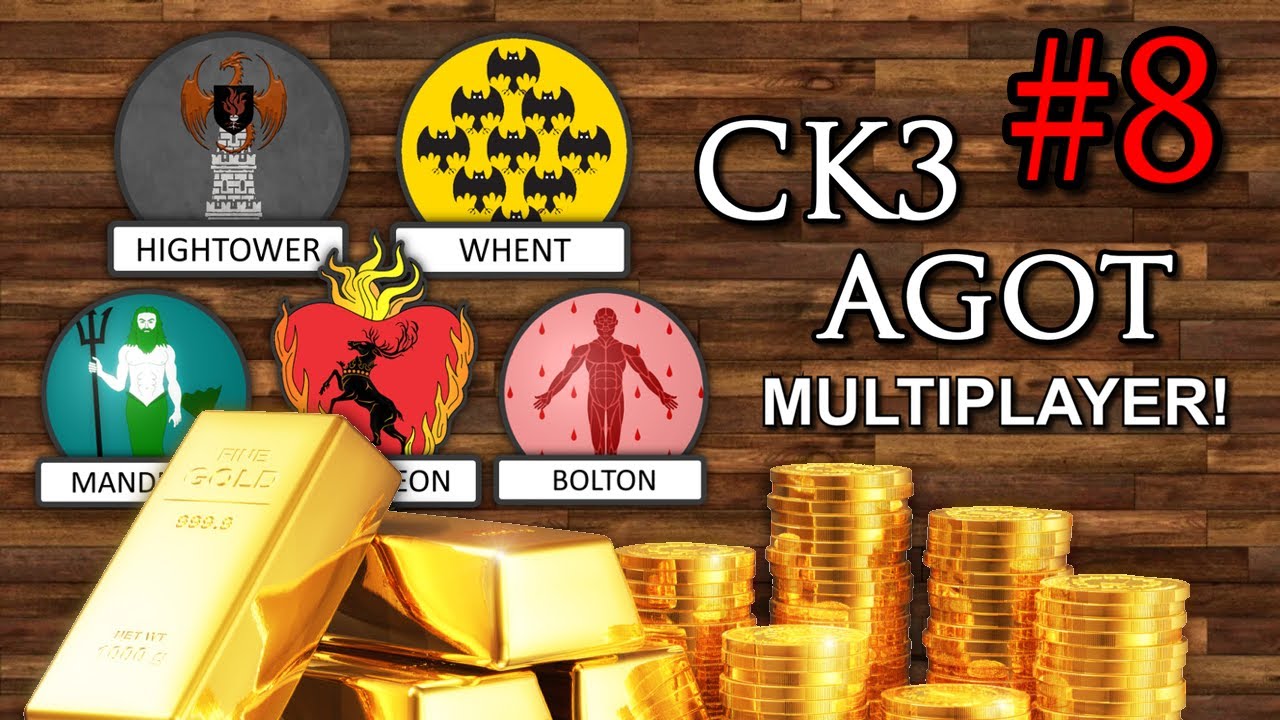 Where's My Money?! | CK3 AGOT Multiplayer - High Lords on the Rise #8