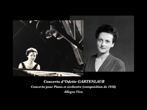 Concerto pour piano et orchestre d'Odette GARTENLAUB : Allegro Vivo, 1958