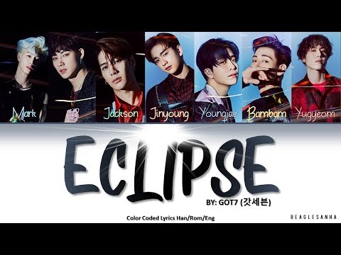GOT7 (갓세븐) "ECLIPSE" Color Coded Lyrics (Eng/Rom/Han)