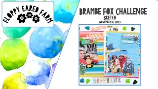 EP #491 Bramble Fox Challenge