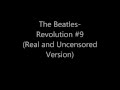 The Beatles Revolution 9 Real Version 