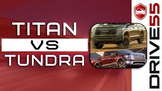 Titan Vs Tundra π: Your Guide to the Best Option | Drive 55 Titan Vs Tundra π: Your Guide to the Best Option | Drive 55