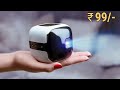 13 Amazing New Gadgets Available On Amazon India & Online | Gadgets Under Rs199, Rs500, Rs10k