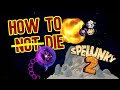 Common Deaths And How To Avoid Them - Spelunky 2