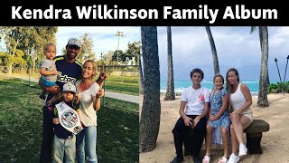 Kendra Wilkinson and Ex Hank Baskett’s Photos With Their 2 Kids